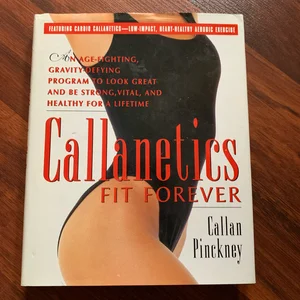 Callanetics Fit Forever