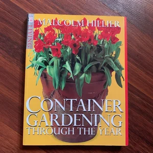 The Book of Container Gardening