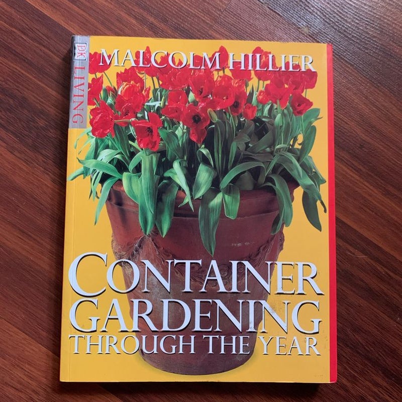 Container Gardening Through the Year