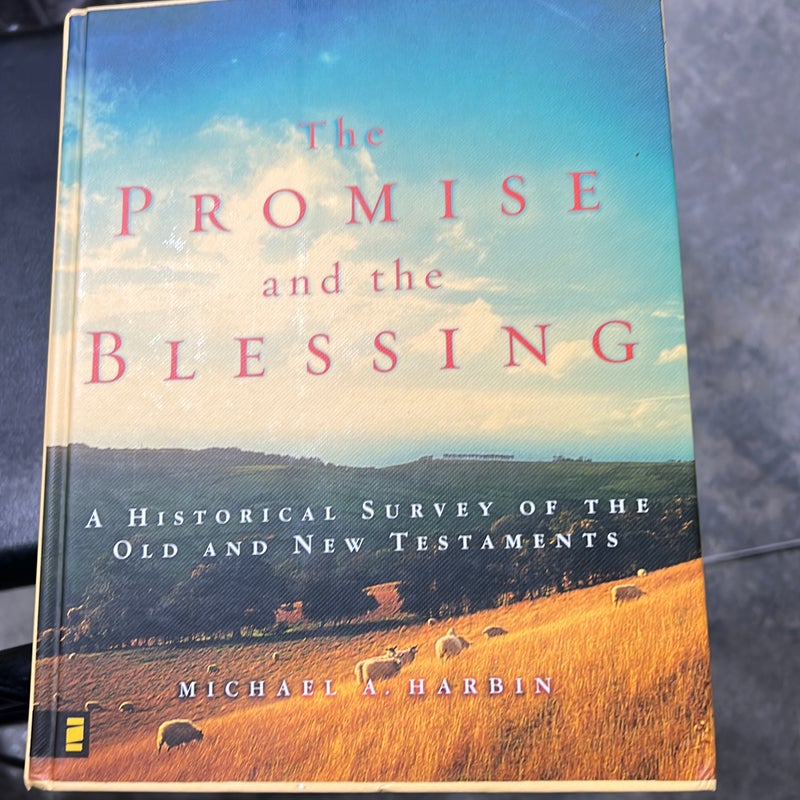 The Promise and the Blessing