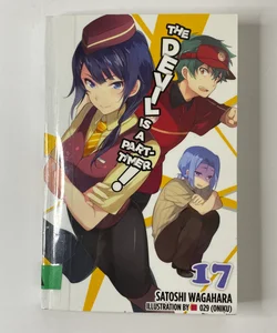 Devil Is a Part-Timer!, Vol. 17 (light Novel)