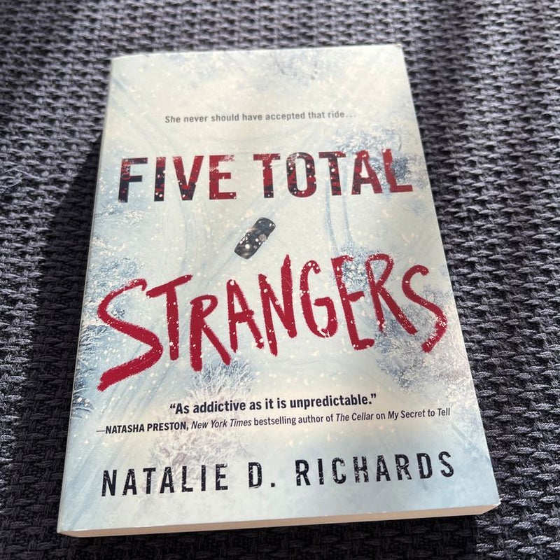 Five Total Strangers