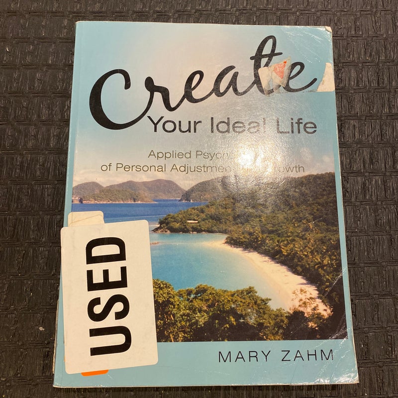 Create your ideal life 