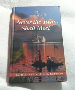 Never the Twain Shall Meet