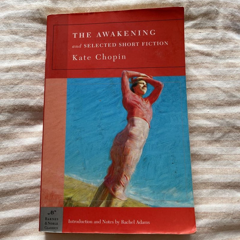 The Awakening and Selected Short Fiction