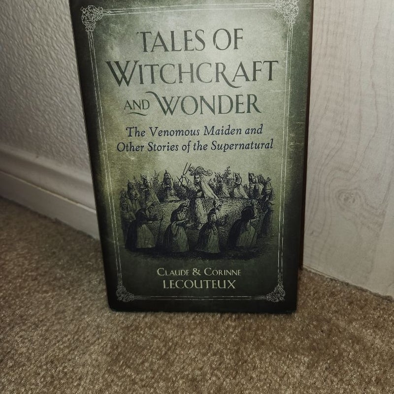 Tales of Witchcraft and Wonder