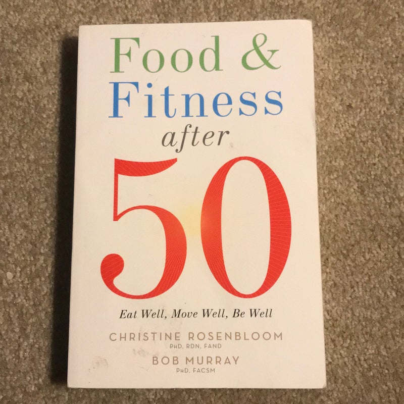 Food and Fitness After 50