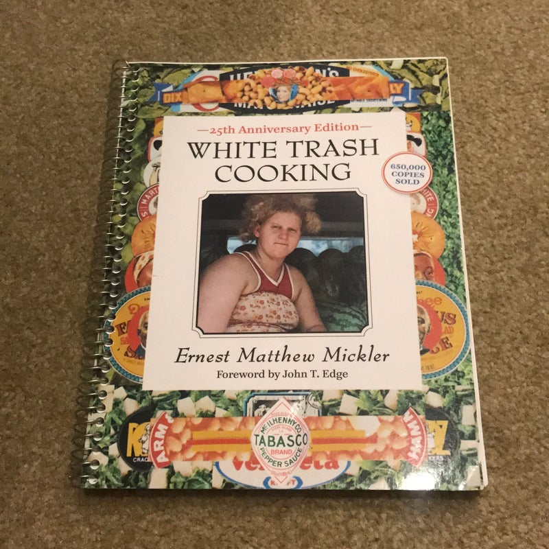 White Trash Cooking