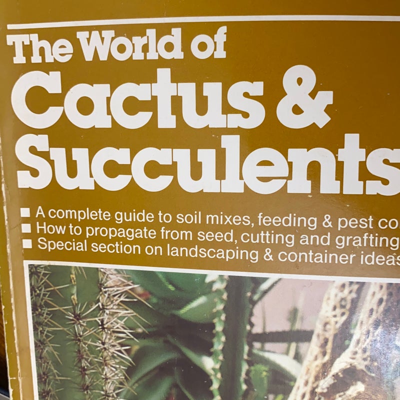 The World of Cactus and Succulents