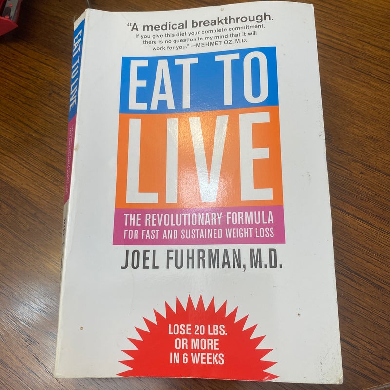 Eat to Live