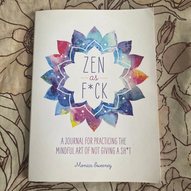 Zen As F*ck