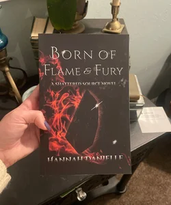 Born of Flame & Fury
