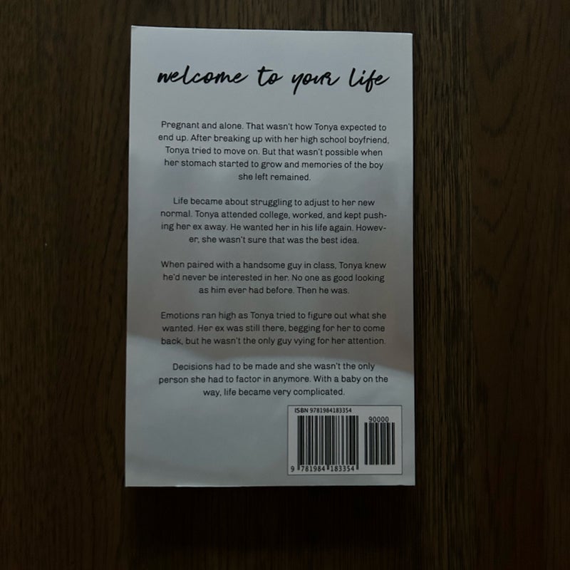 Welcome to Your Life (signed)