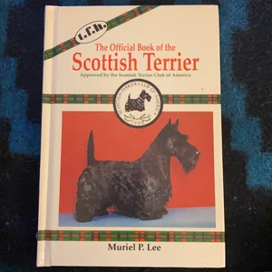 The Official Book of the Scottish Terrier