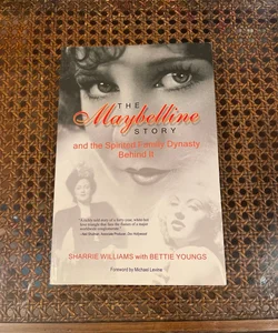 The Maybelline Story and the Spirited Family Dynasty Behind It
