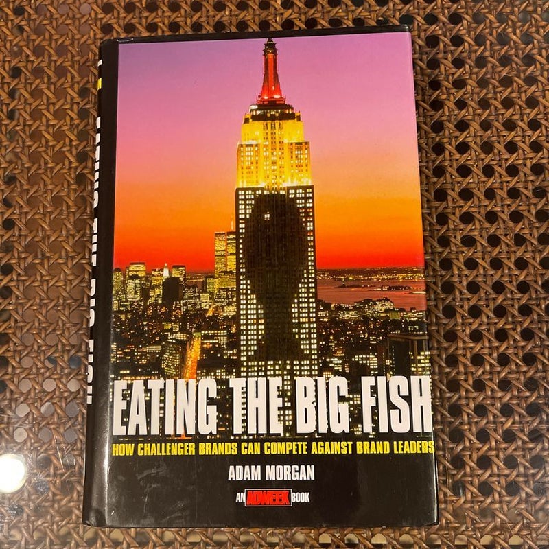 Eating the Big Fish