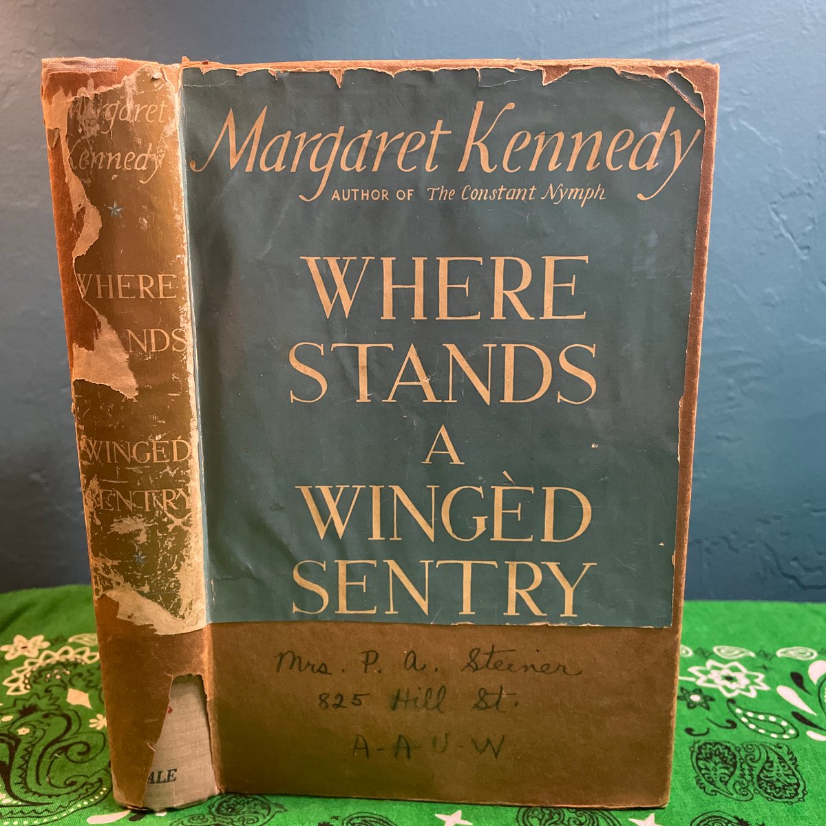 Where Stands a Winged Sentry by Margaret Kennedy, Faye Hammill