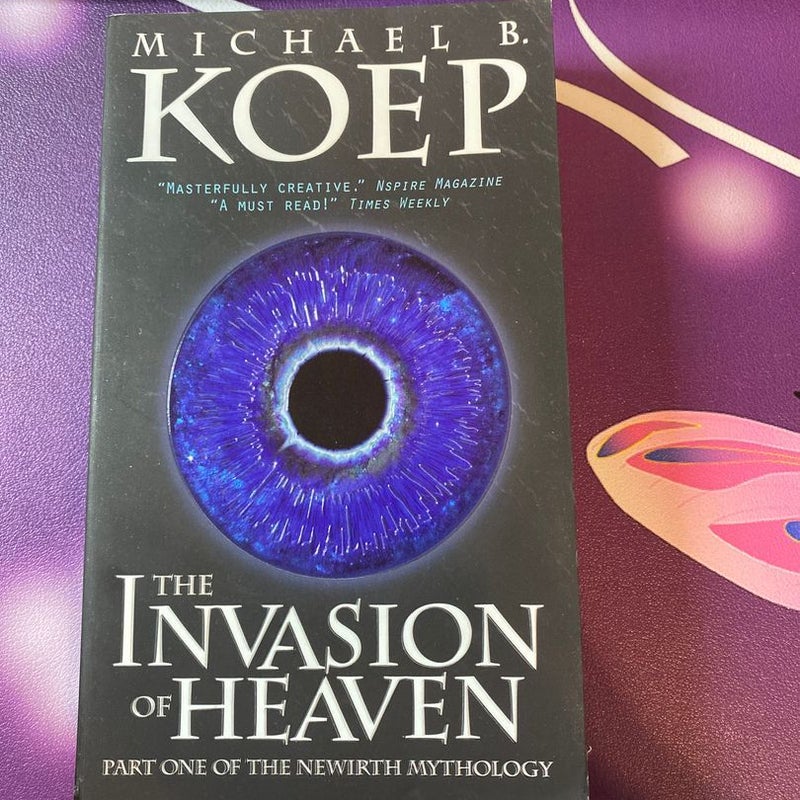 The Invasion of Heaven