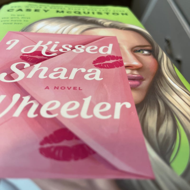 I Kissed Shara Wheeler