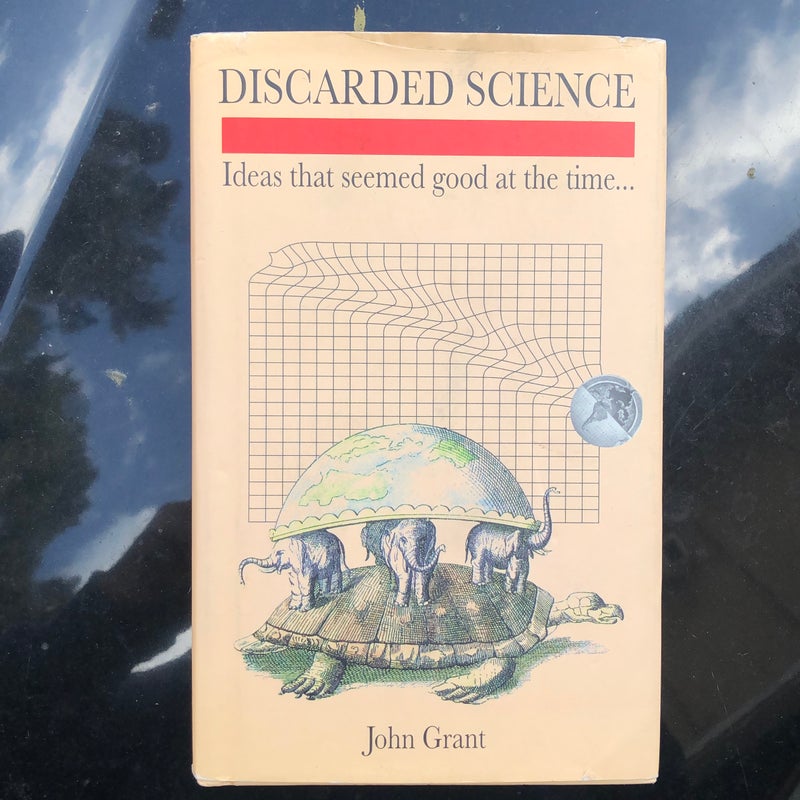 Discarded Science