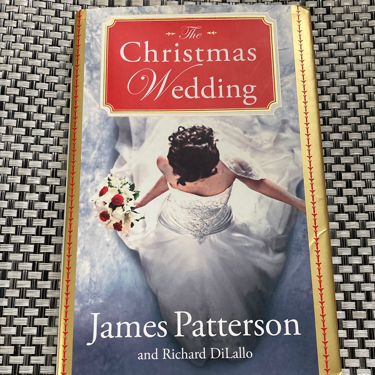 The Christmas Wedding by James Patterson, Richard DiLallo