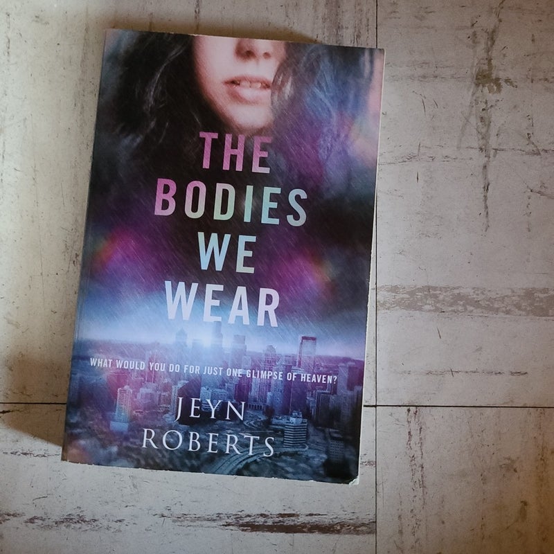 The Bodies We Wear