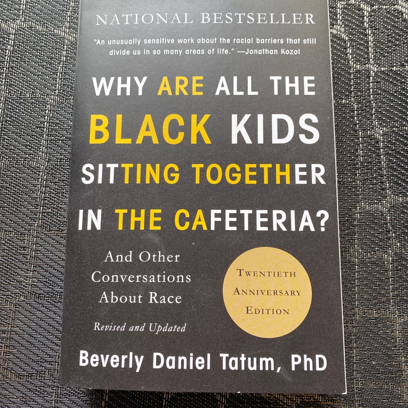 Why Are All the Black Kids Sitting Together in the Cafeteria?