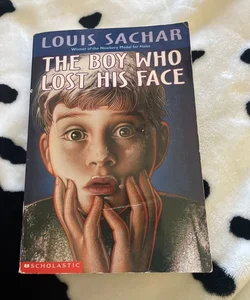 The Boy Who Lost His Face 