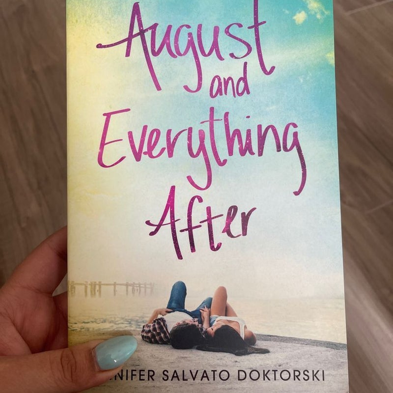 August and Everything After