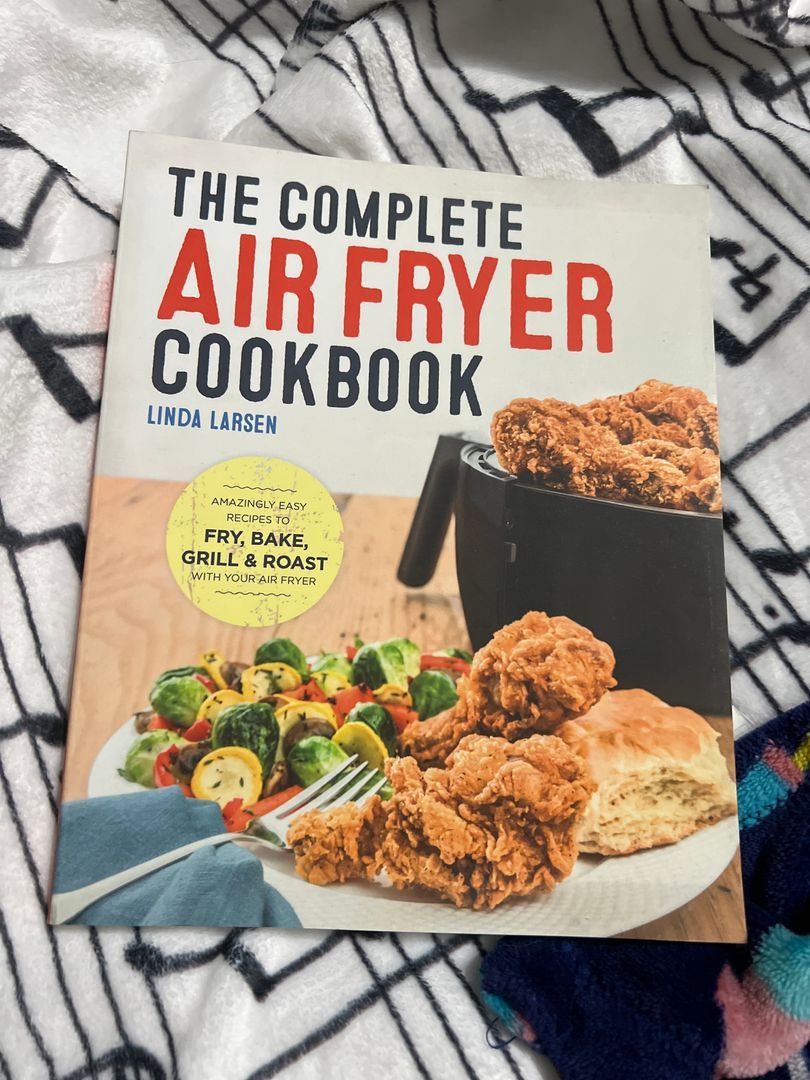 The Complete Air Fryer Cookbook