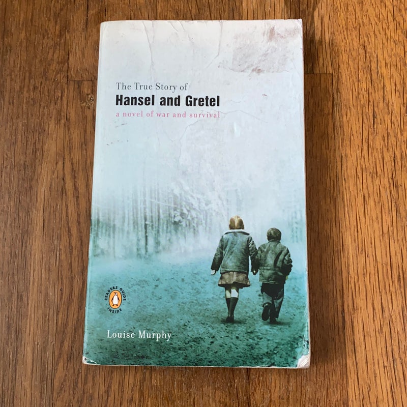 The True Story of Hansel and Gretel