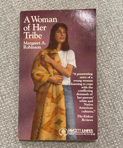 A Woman of Her Tribe 