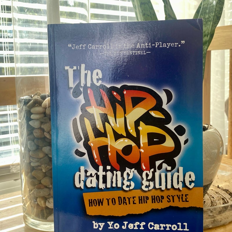 The Hip-Hop Dating Guide
