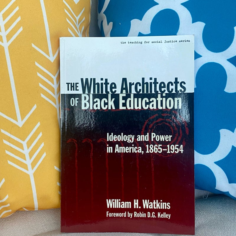 The White Architects of Black Education