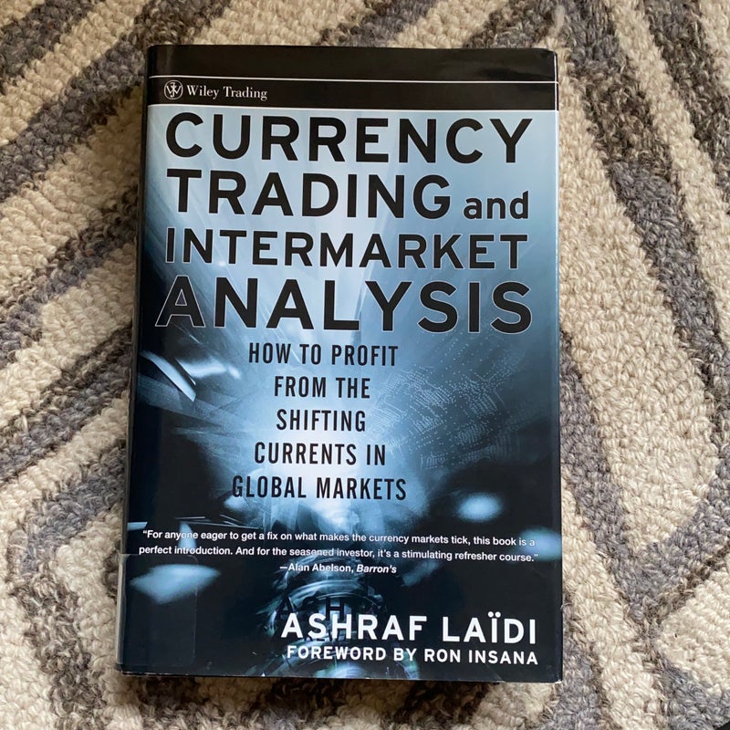 Currency Trading and Intermarket Analysis