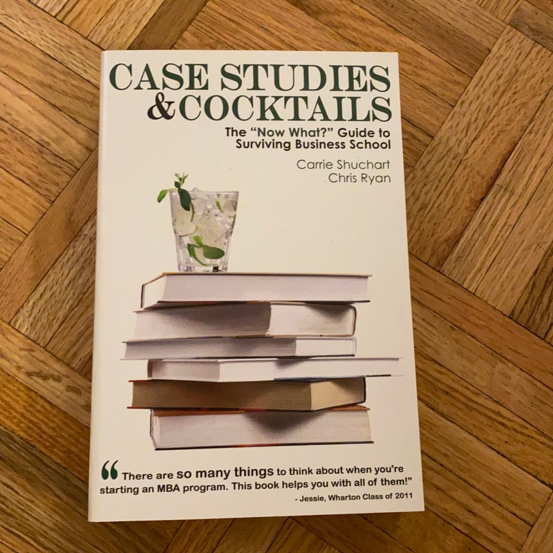 Case Studies and Cocktails