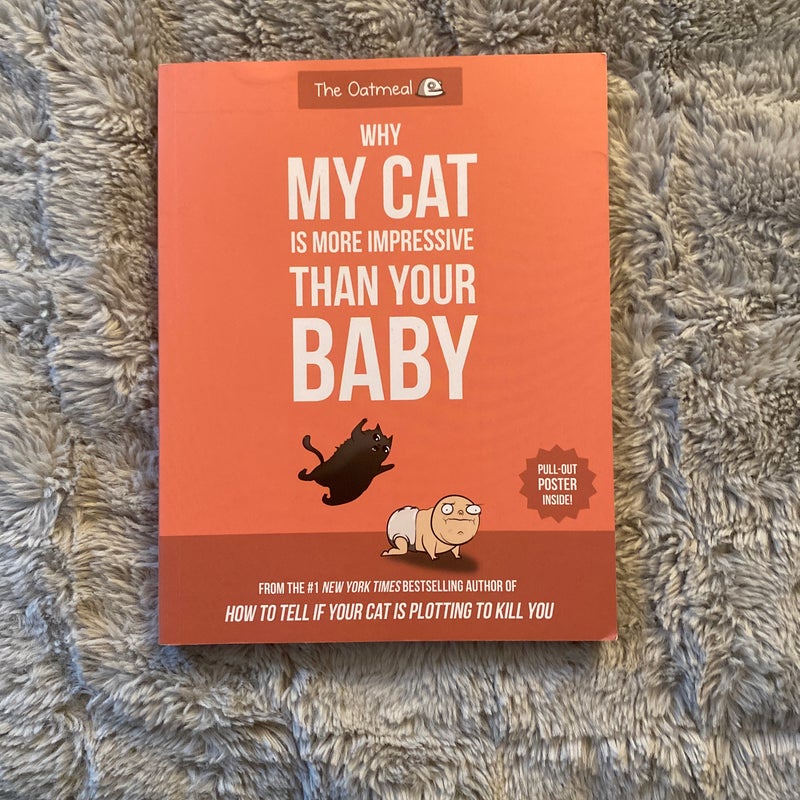 Why My Cat Is More Impressive Than Your Baby