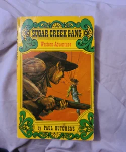 Sugar Creek Gang Western Adventure by Paul Hutchens 1957 Vintage Paperback 