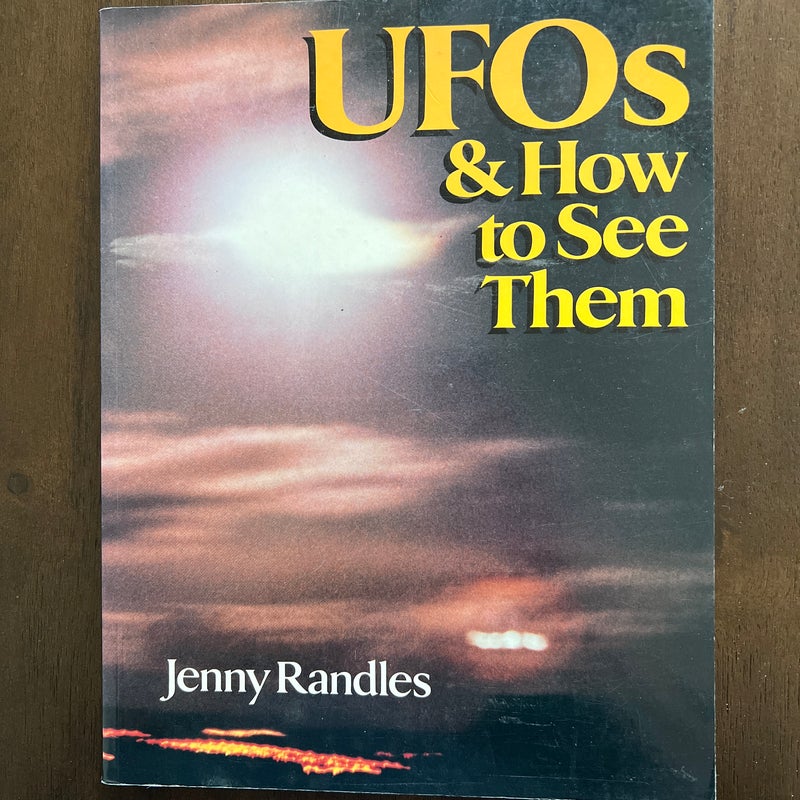 UFOs and How to See Them