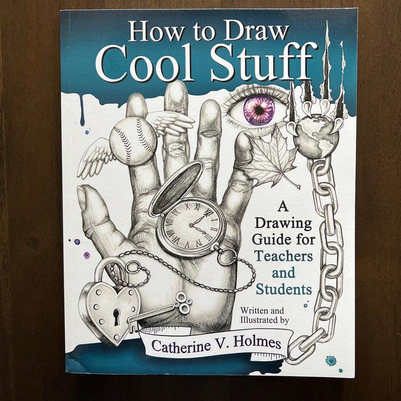 How to Draw Cool Stuff