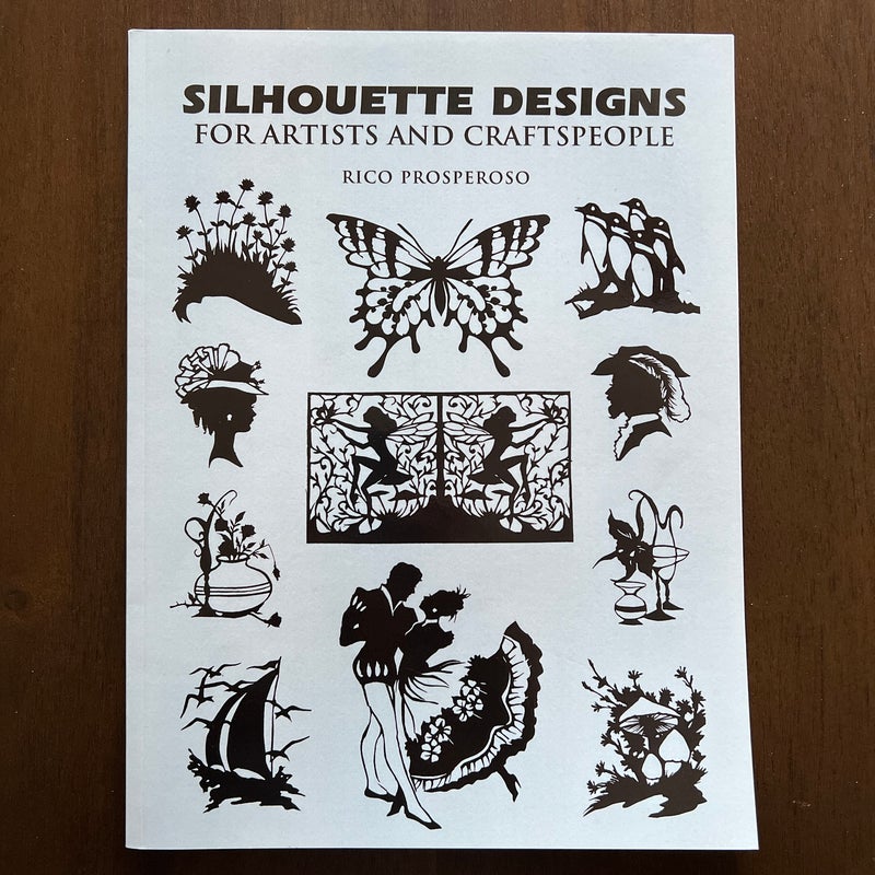 Silhouette Designs for Artists and Craftspeople 