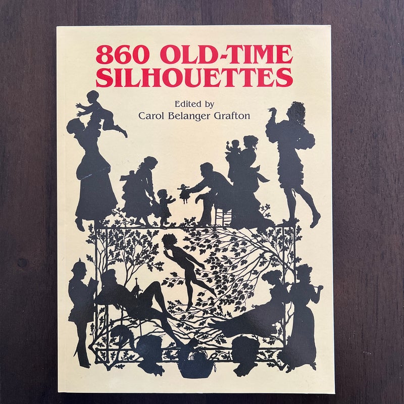 860 Old-Time Silhouettes