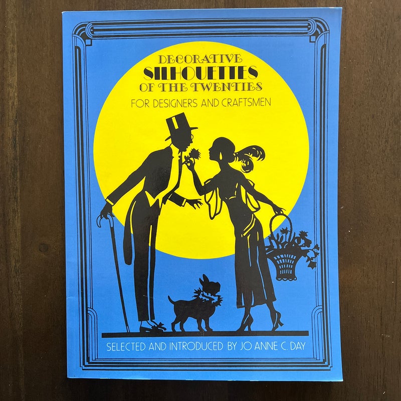 Decorative Silhouettes of the Twenties for Designers and Craftsmen