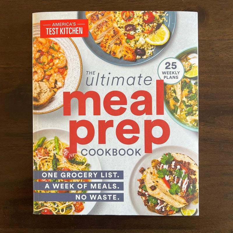 The Ultimate Meal-Prep Cookbook