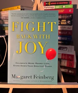 Fight Back with Joy