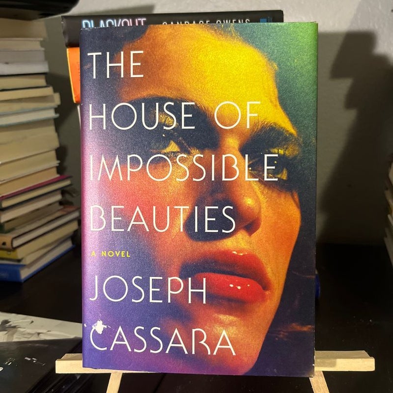 The house of impossible beauties 