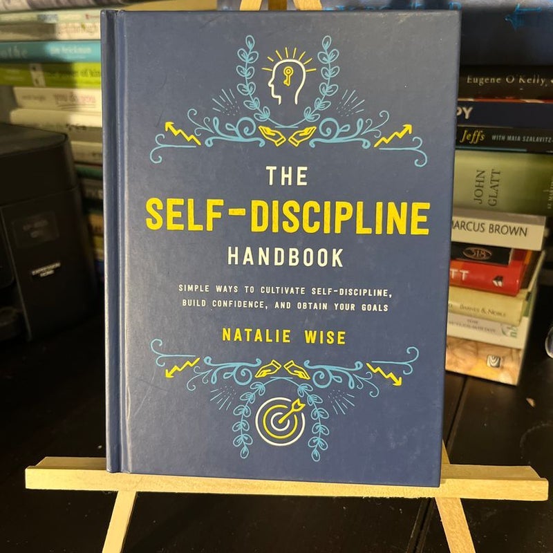 The Self-Discipline Handbook