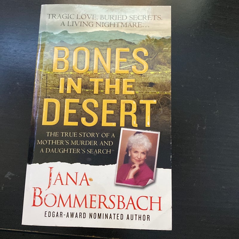 Bones in the Desert