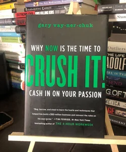 Crush It!