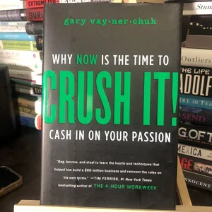 Crush It!